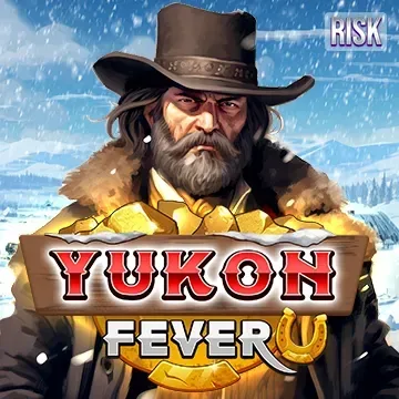 YUKON FEVER